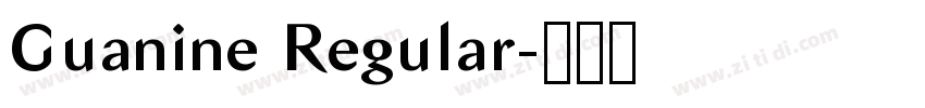 Guanine Regular字体转换